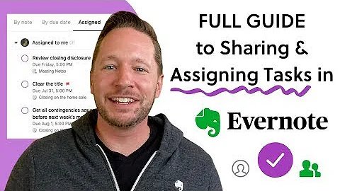 Full Guide to Sharing & Assigning Tasks in Evernote
