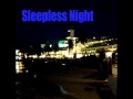 Sleepless night song