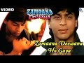 Zamaana Deewana Ho Gaya (Zamaana Deewana)