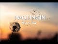 PAGTINGIN BY BEN&amp;BEN LYRICS | PAGTINGIN LYRICS