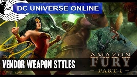 DCUO - Test Server - T6 Vendor Weapon Styles