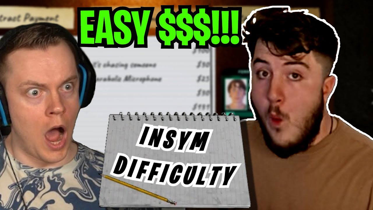 INSYM'S CUSTOM DIFFICULTY MADE ME RICH    I Phasmophobia