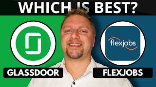 Glassdoor vs FlexJobs | Which is the Best Job Marketplace in 2026?