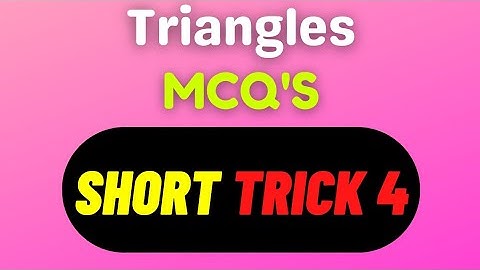 MCQs Short Tricks | Triangles | Trick 4