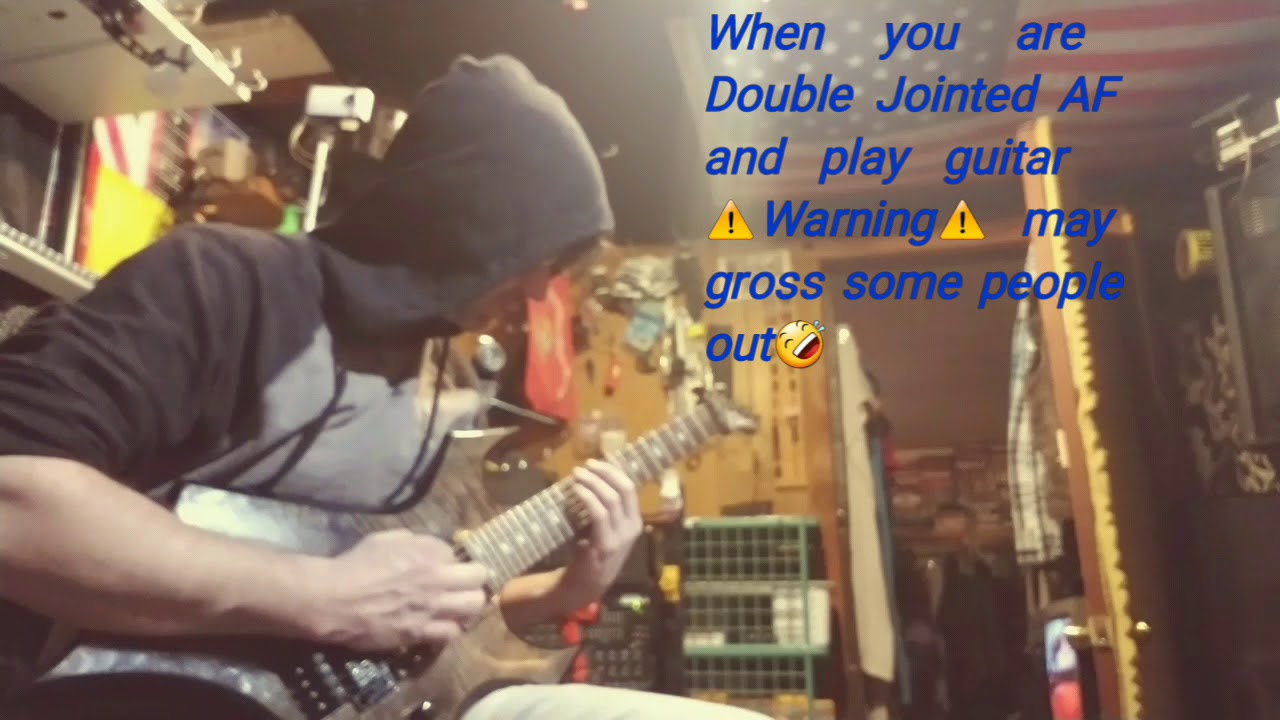 Bending fingers Double Jointed Guitar Playing w/ ScottWard Tentacles