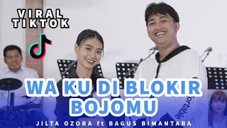 Jilta Ozora Ft. Bagus Bimantara - WA Ku Diblokir Bojomu (Official Music Video) THE AMBYAR PROJECT
