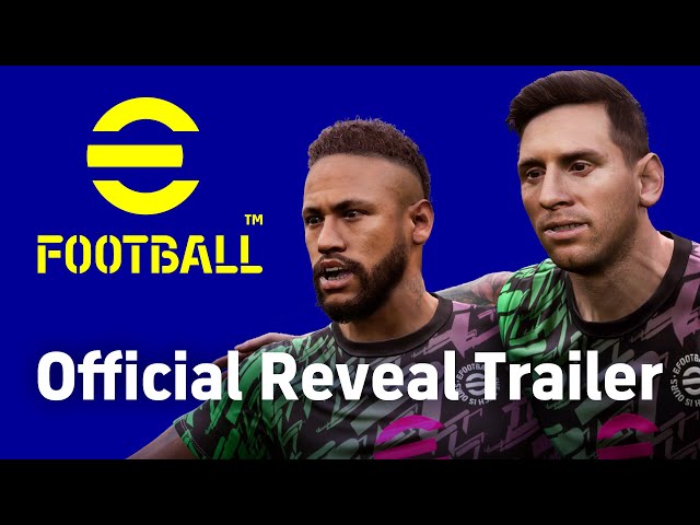 eFootball 2022: veja o trailer de lançamento e baixe grátis