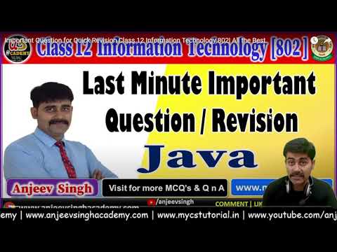 Class 12 IT 802 Java Last Minute Revision | One Shot Java | Quick Revision of Java | IT 802