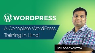 A Complete WordPress Training in Hindi :    Installation and Usage(, 2016-04-04T06:40:33.000Z)