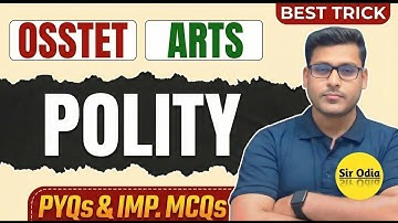 OSSTET ARTS POLITY PYQs & Important MCQs | OSSTET  Exam 2026 | By-DEBI SIR #osstet