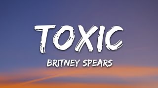 Britney Spears - Toxic (Lyrics) Resimi