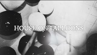 The Weeknd - House Of Balloons (Türkçe Çeviri)