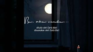 Bu, aku rindu... - Musikalisasi Puisi karya Garis Hati