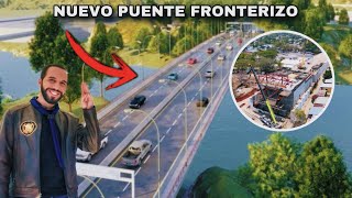 NAYIB BUKELE está construyendo un NUEVO PUENTE fronterizo ENTRE EL SALVADOR Y GUATEMALA..