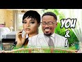 You and i new movie 2022 nigerian movie toosweet annan angela eguavoen 2022 nollywood movie