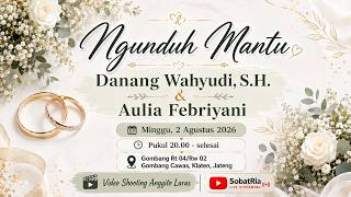 LIVE Ngunduh Mantu | Danang Wahyudi & Aulia Febriyani | Gombang, Cawas, Klaten
