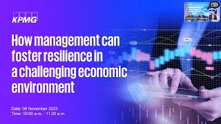 [Webinar Re-run] How management can foster resilience in a challenging economic environment