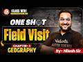 Field Visit Class 10th One Shot | Geography Chapter 1 Class 10th MH Board 2027 | By Nilesh Sir