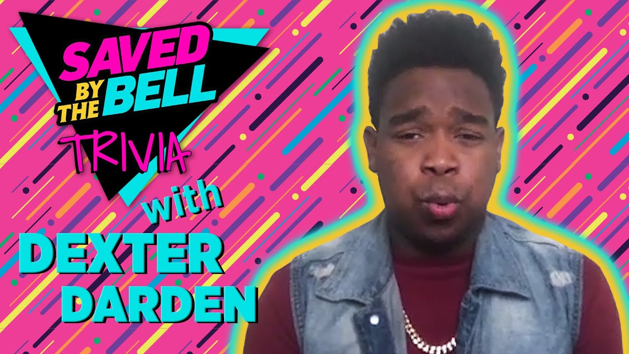 Saved By the Bell Trivia With Peacock Star Dexter Darden