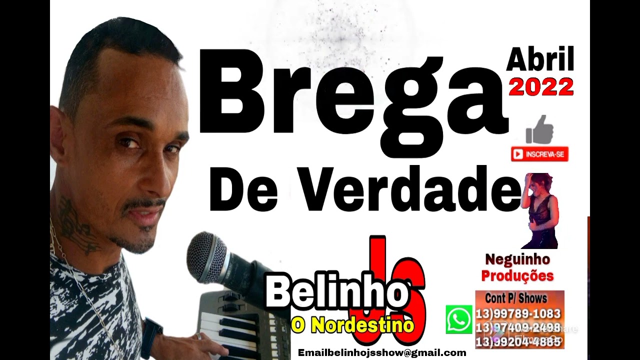 Belinho Js Brega De Verdade Abril 2022  50% Músicas  Autorais