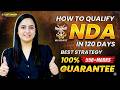 120 Days NDA 2 2026 Strategy Plan 🎯 | Routine, High-Weightage Chapters &amp; Revision