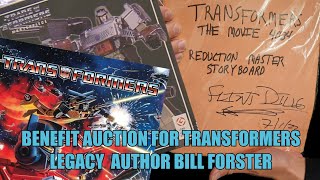 Benefit Auction for Transformers Legacy Author Bill Forster | Hosted by Rik Alvarez &amp; Jim Sorenson