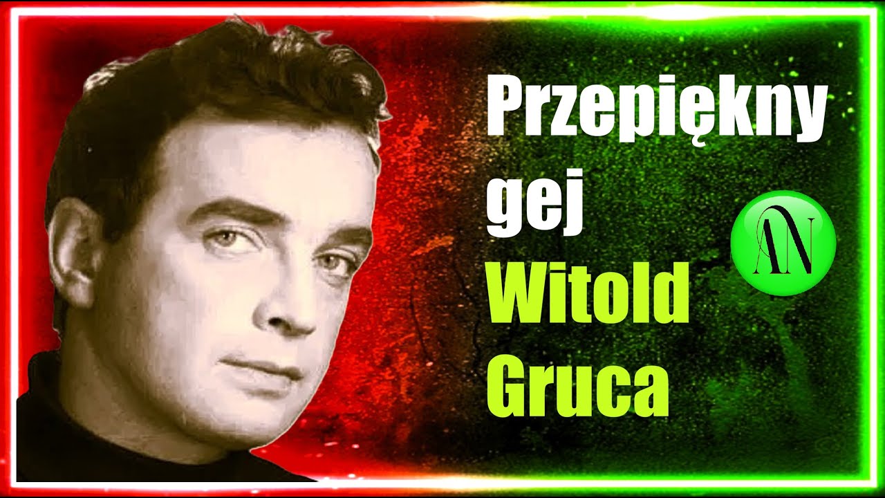 Miał partnera, żonę i kilku kochanków. Gej czy biseks? - Witold Gruca