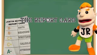 SML PARODY: THE REPORT CARD