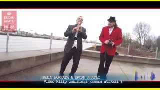 Hasim Borkata & Ercan Ahatli Klip Cikimi Camera Arkasi Belgia