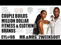 COUPLE BUILDS MILLION DOLLAR FITNESS & CLOTHING BRANDS