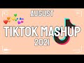 TikTok Mashup August 2021 🌟💫 (Not Clean) 🌟💫