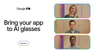 Extend your mobile app for AI glasses