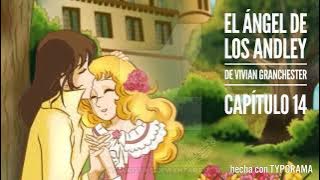 Download lagu El ángel de los Andley cap 14