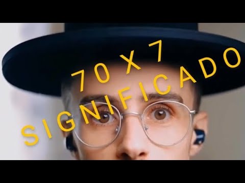 70 X 7 // SIGNIFICADO - YouTube