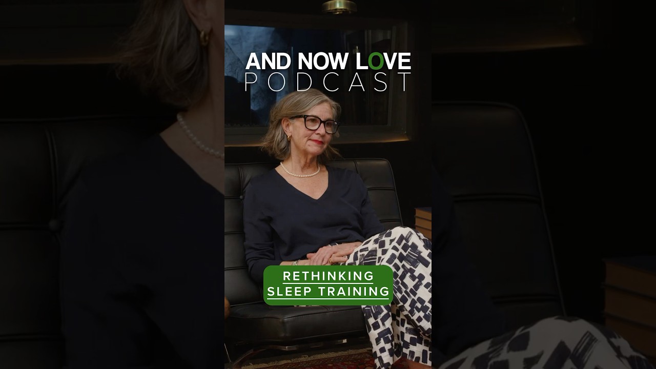 Cori Cross - Rethinking Sleep Training - And Now Love Podcast #podcast #interview #parentingtips