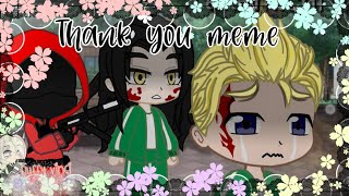 Thank You meme |Squid Game| Tokyo revengers Thank You meme |Squid Game| Tokyo revengers