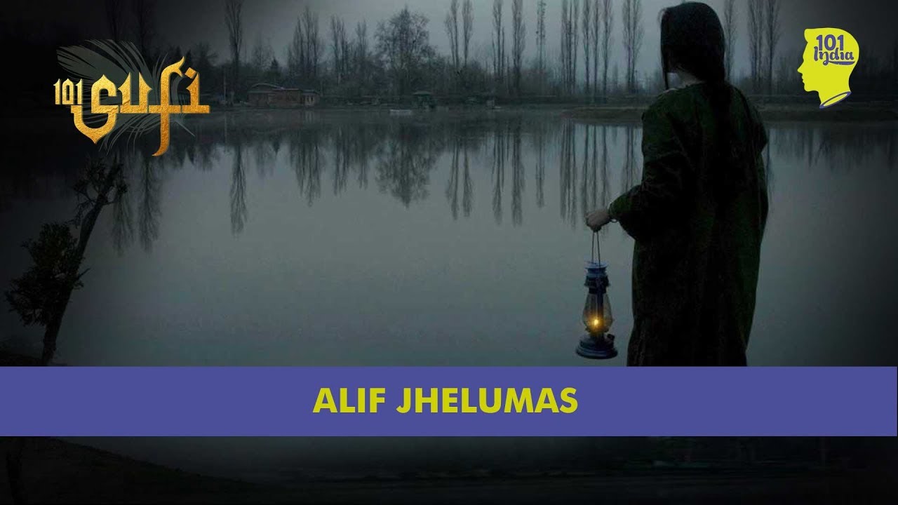 Jhelumas Alif  Music Video  Sufi Music In India  Unique Stories from India