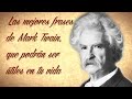 LAS MEJORES FRASES DE MARK TWAIN, que podrán ser útiles en tu vida