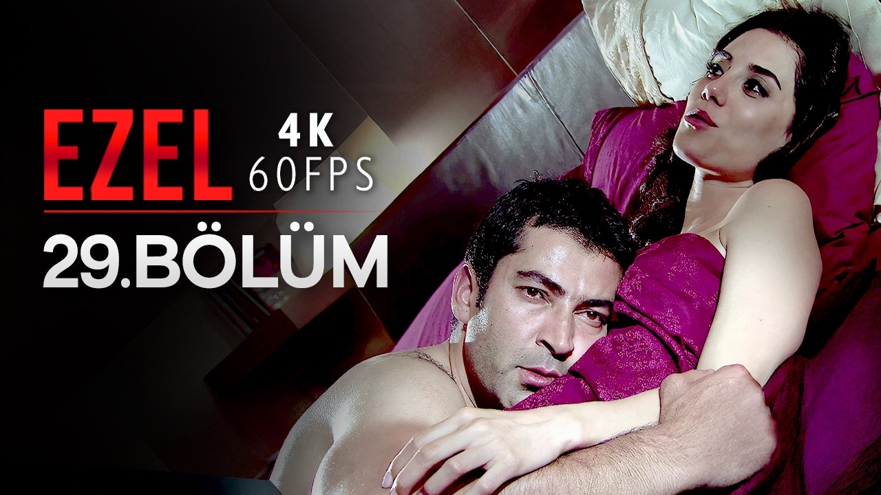 Ezel 29. Bölüm | 4K 60 FPS