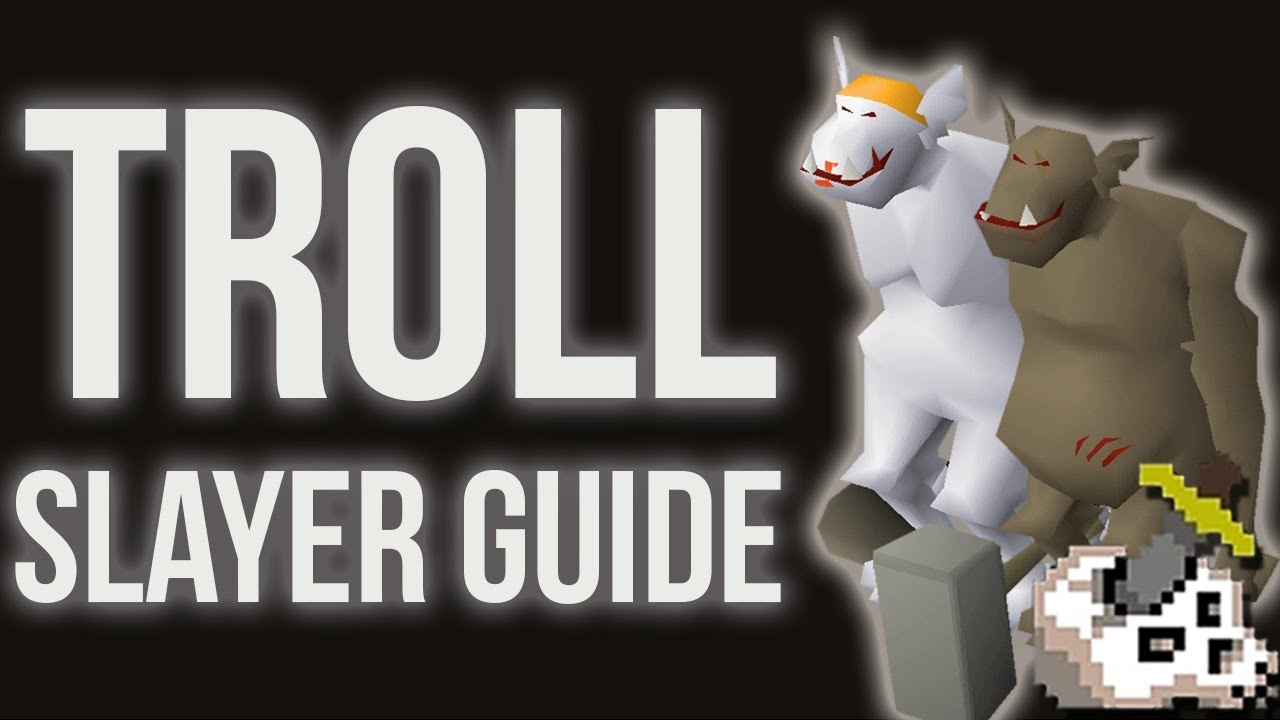 OSRS Trolls Slayer Guide - w/ - YouTube