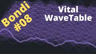Vital Wavetable FREE Download | Made in LMMS | BONDI - 08 screenshot 5