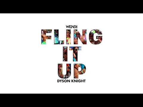 Fling It Up  - Wendi & Dyson Knight - Soca 2018 (Bahamas)