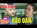 Đứa Trẻ Đầu Thai Báo Oán - Phim Cổ Tích Việt Nam Hay Đáng Xem Nhất