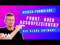 Access-Formulare: Punkt- oder Ausrufezeichen? Die klare Antwort