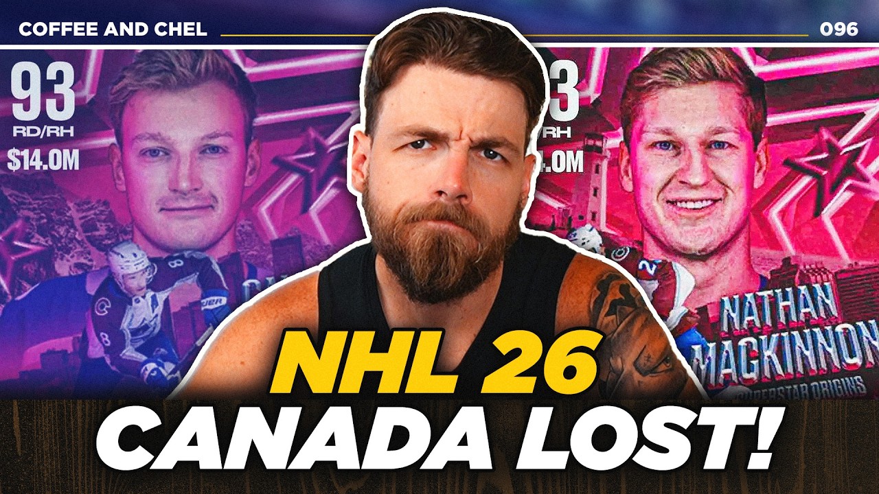 CANADA LOST! | NHL 26 COFFEE AND CHEL EP 96