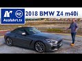 2018 BMW Z4 M40i G29 - Kaufberatung, Test, Review