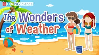The Wonders of Weather