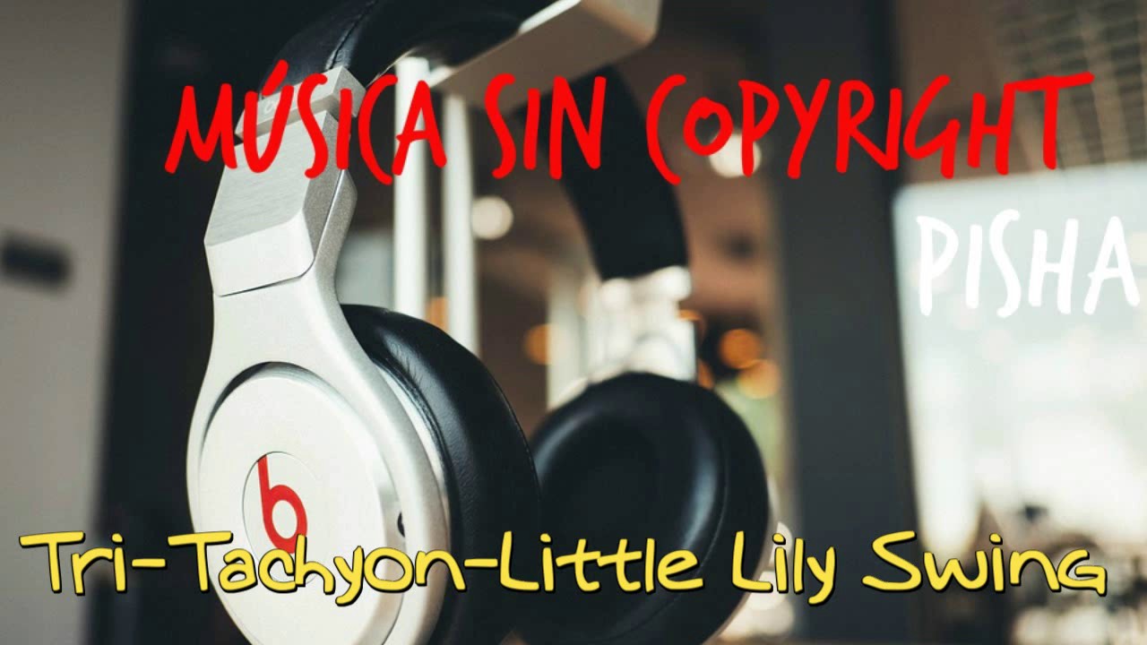 Guarda Tri Tachyon Little Lily- Swing Electro Swing su YouTube Guarda Tri Tachyon Little Lily- Swing Electro Swing su YouTube