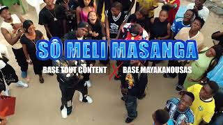 Sô Meli Masanga Faut Bina - Base Mayakanousas X Base Tout Content Clip Officiel