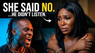 “Forced Into Something She Didn’t Want